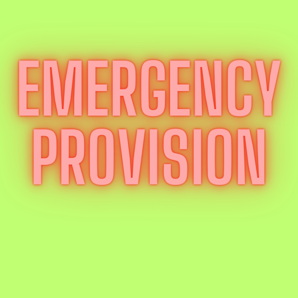 Emergency provision